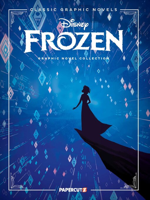 Title details for Frozen / Frozen 2 by The Disney Comics Group - Available